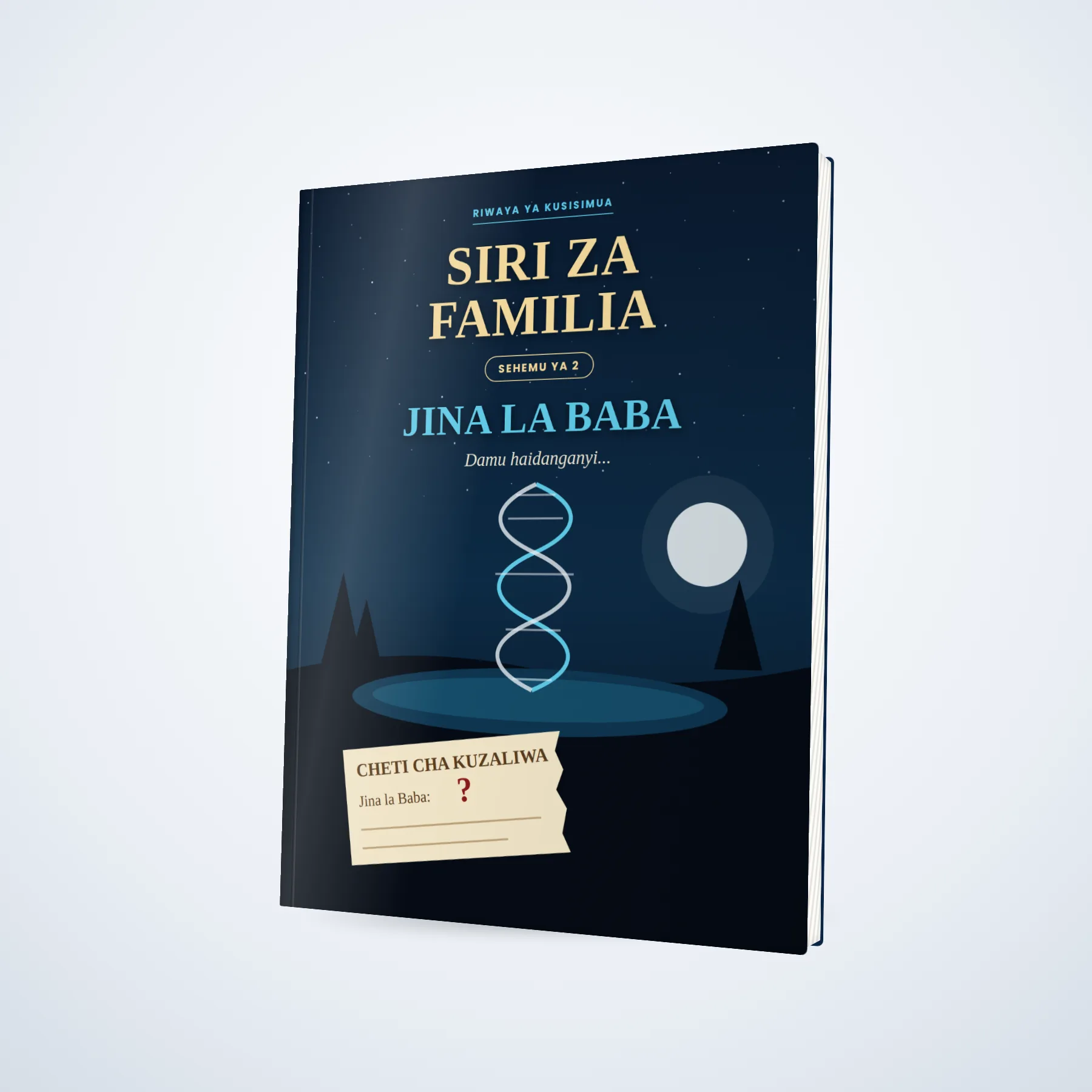 Siri za Familia - Sehemu ya 2
