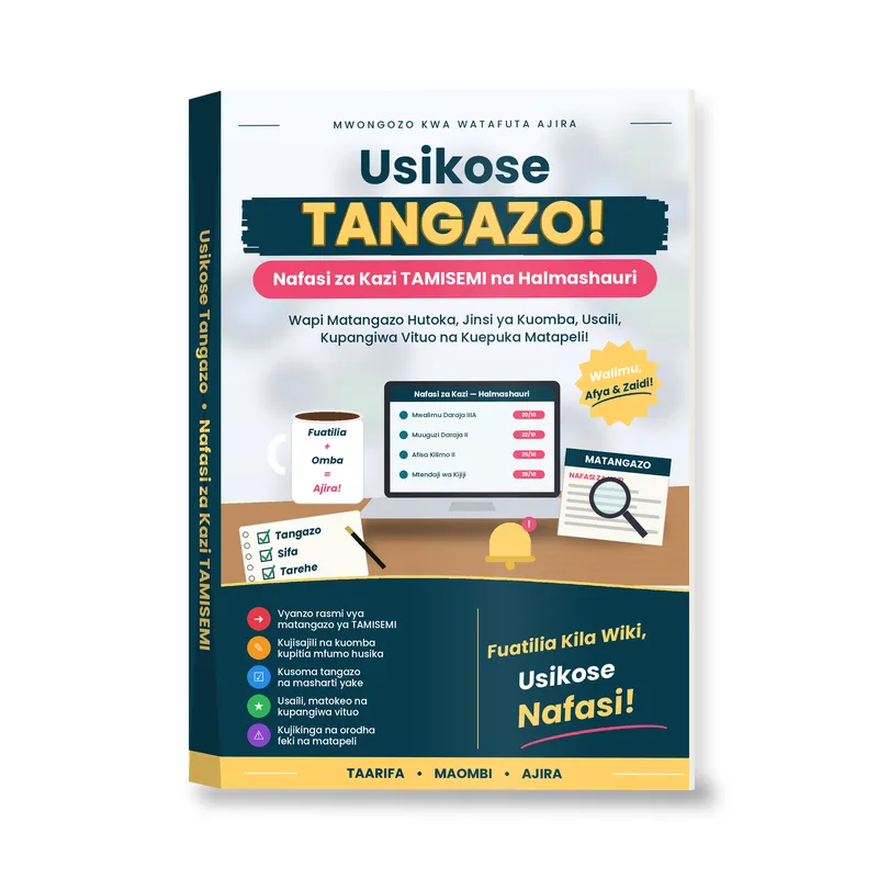Usikose Tangazo: Jinsi ya Kuangalia na Kuomba Nafasi za Kazi TAMISEMI
