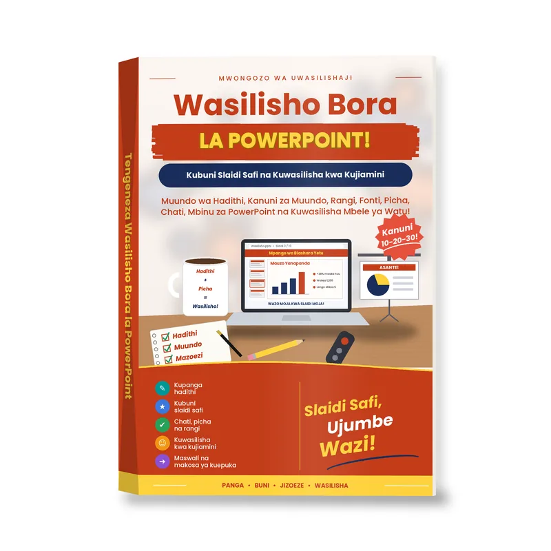 Tengeneza Wasilisho Bora la PowerPoint