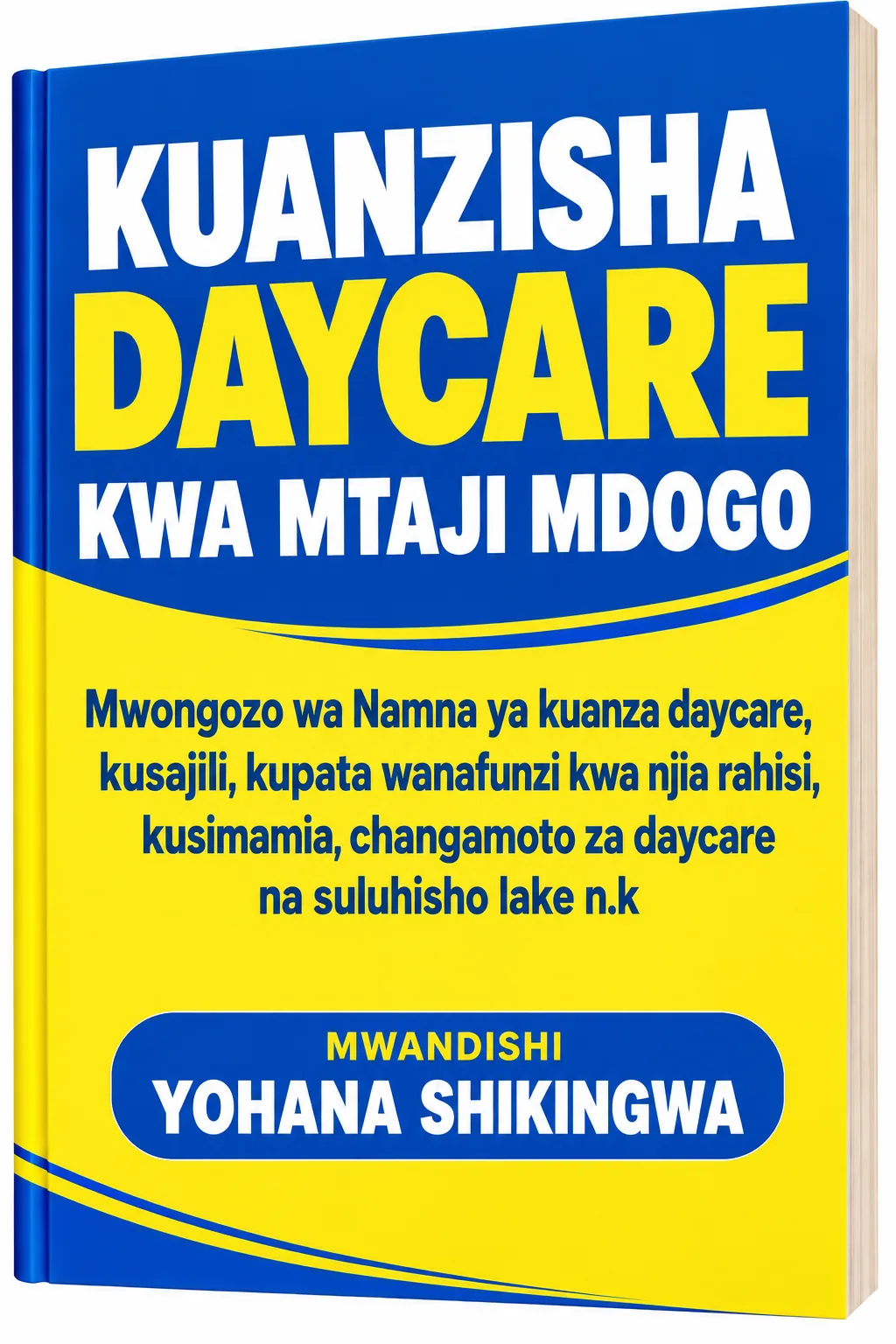 Kuanzisha daycare kwa mtaji mdogo